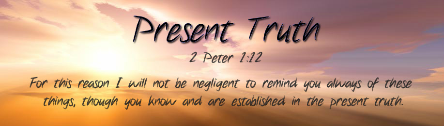 Founded On Present Truth